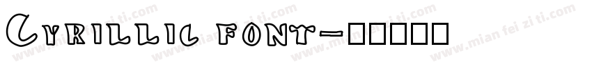 Cyrillic font字体转换
